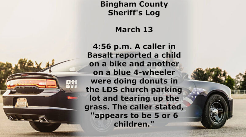 Bingham County sheriff log in March 13